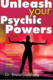 Unleash Your Psychic Powers